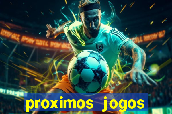 proximos jogos brasileirao serie a